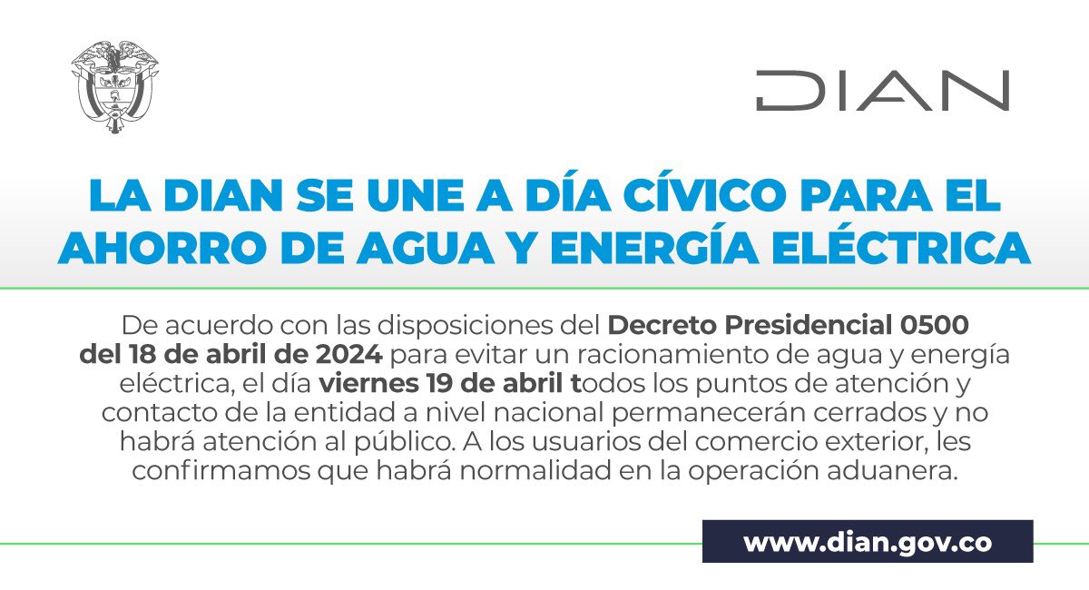 DIANColombia's tweet photo. La @DIANColombia se une al día cívico por el medio ambiente. Por lo anterior:
1) Mañana no habrá atención al público en los puntos de contacto de todo el país.
2) Las citas ya agendadas serán reprogramadas.

Importante: toda la operación aduanera trabajará con normalidad. https://t.co/d0FnwHnjRP