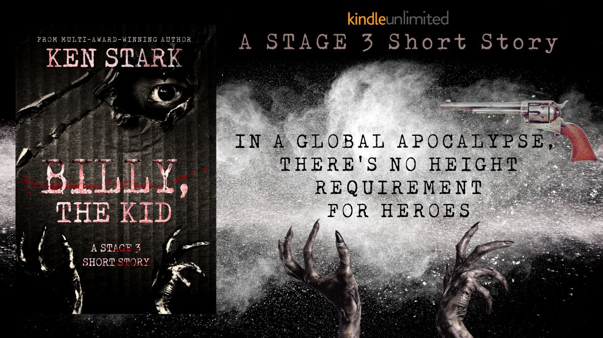 BILLY, the KID - A 99¢ Stage 3 Short Story getbook.at/billythekid FREE on Kindle Unlimited #FREE #Kindleunlimited #HORROR #zombies #suspense #WalkingDead #mustread #zombieapocalypse #bookboost #kindlebook #99cents #zombie