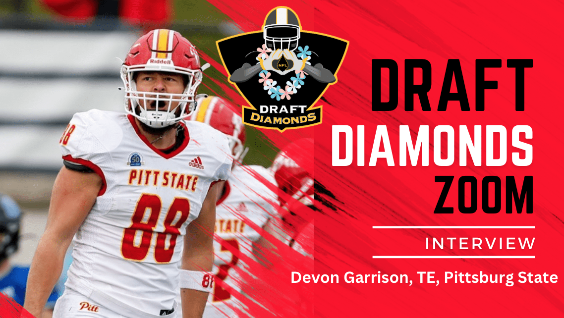 2024 NFL Draft Prospect Zoom Interview: Devon Garrison, TE, Pittsburg State nfldraftdiamonds.com/2024/04/devon-…