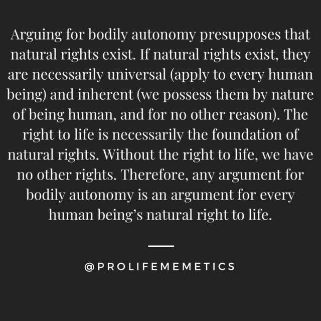 Just a reminder that pregnancy involves another human’s body (an unborn child’s) besides the mother’s. “I get to decide what I do with my body” is not applicable when an action intentionally harms another’s body (which abortion does). Also, BA is not absolute. 

.@ChoiceForTwo