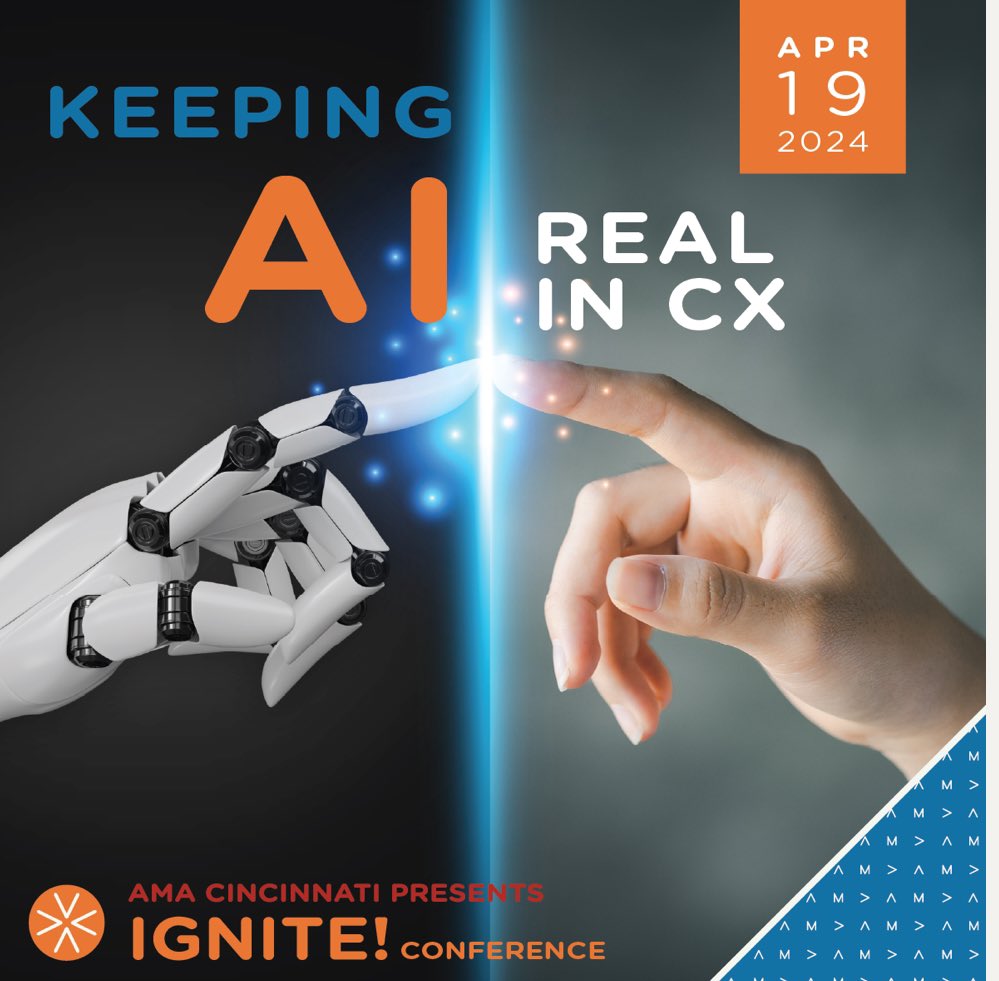 Excited for the @AMACincinnati IGNITE!  - Keeping AI Real in CX Conference tomorrow. Who’s going? #IGNITE #AMACincinnati #IGNITE2024 #CX #AI #Marketing #CustomerExperience #networkingevents #conference