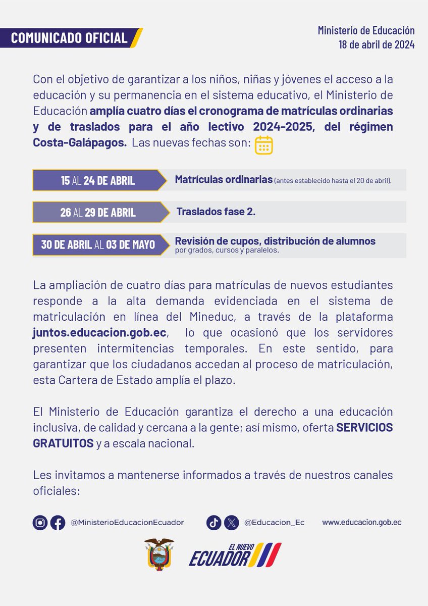 Educacion_Ec's tweet photo. [COMUNICADO] Con el objetivo de garantizar a los niños, niñas y jóvenes el acceso a la educación y su permanencia en el sistema educativo, el Ministerio de @Educacion_Ec amplía cuatro días el cronograma de matrículas ordinarias y el de traslados para el año lectivo 2024-2025, del régimen Costa-Galápagos. 📚👧🏻👦🏻