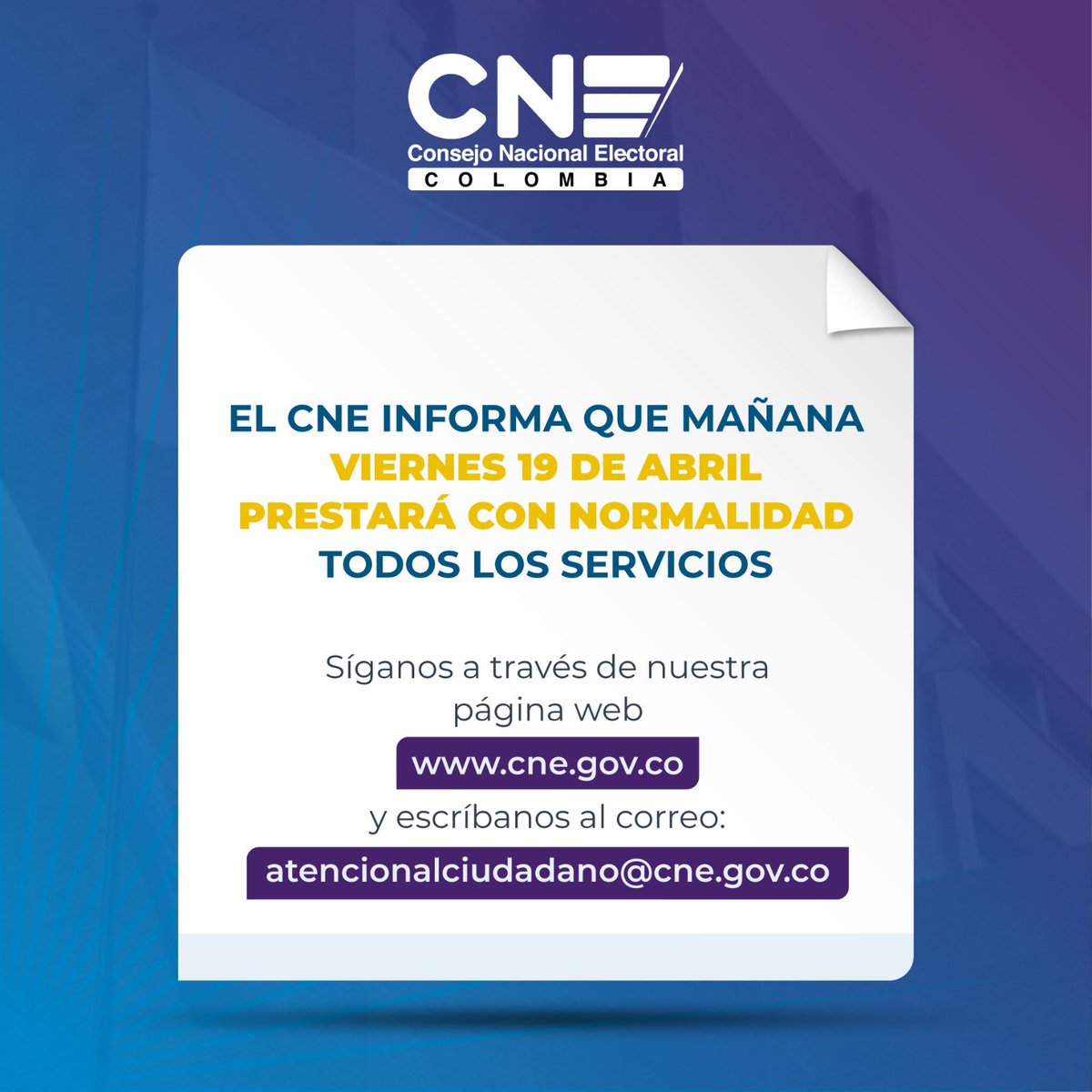 EL CNE INFORMA QUE MAÑANA VIERNES 19 DE ABRIL PRESTARÁ CON NORMALIDAD TODOS LOS SERVICIOS