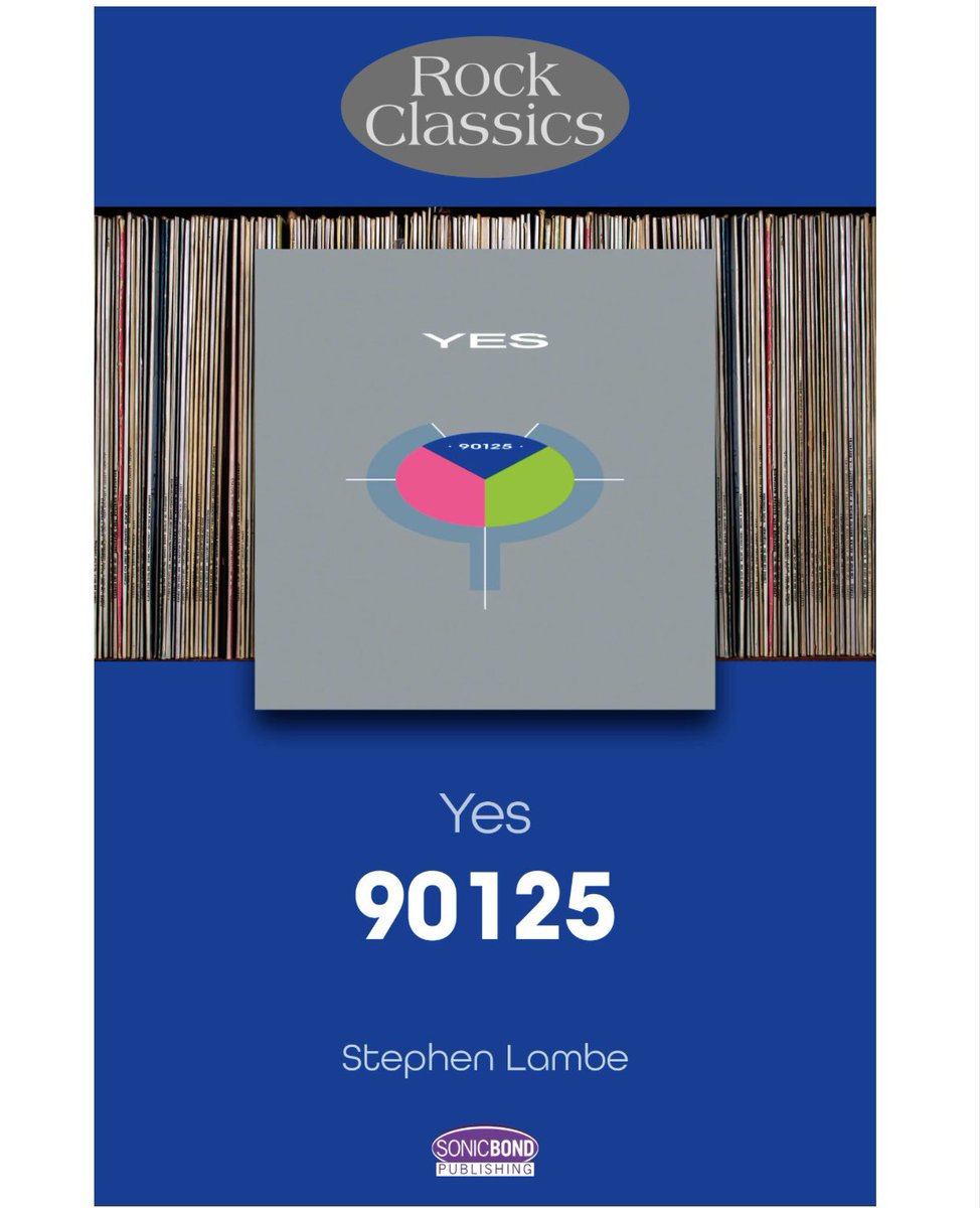 New YES Book Rock Classics - Yes - 90125 By Stephen Lambe 26 July 2024 burningshed.com/stephen-lambe_…