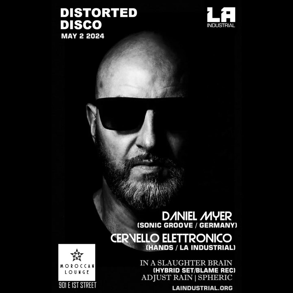 Daniel Myer is performing at the next Distorted Disco in Los Angeles! Tickets at LAINDUSTRIAL.org