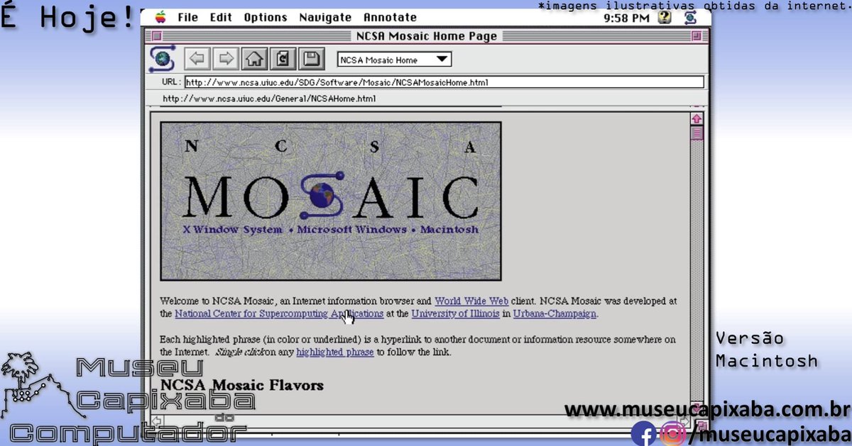 É hoje!

O navegador NCSA Mosaic de 1993

+em museucapixaba.com.br/hoje/navegador…

#MuseuCapixaba #mcc #éhoje #museu #NCSA #NCSAMosaic #Netscape #NetscapeNavigator #MarcAndreessen #EricBina #JamesClark #JimClark #MosaicCommunicationsCorporation #SpyglassInc #TimBernersLee