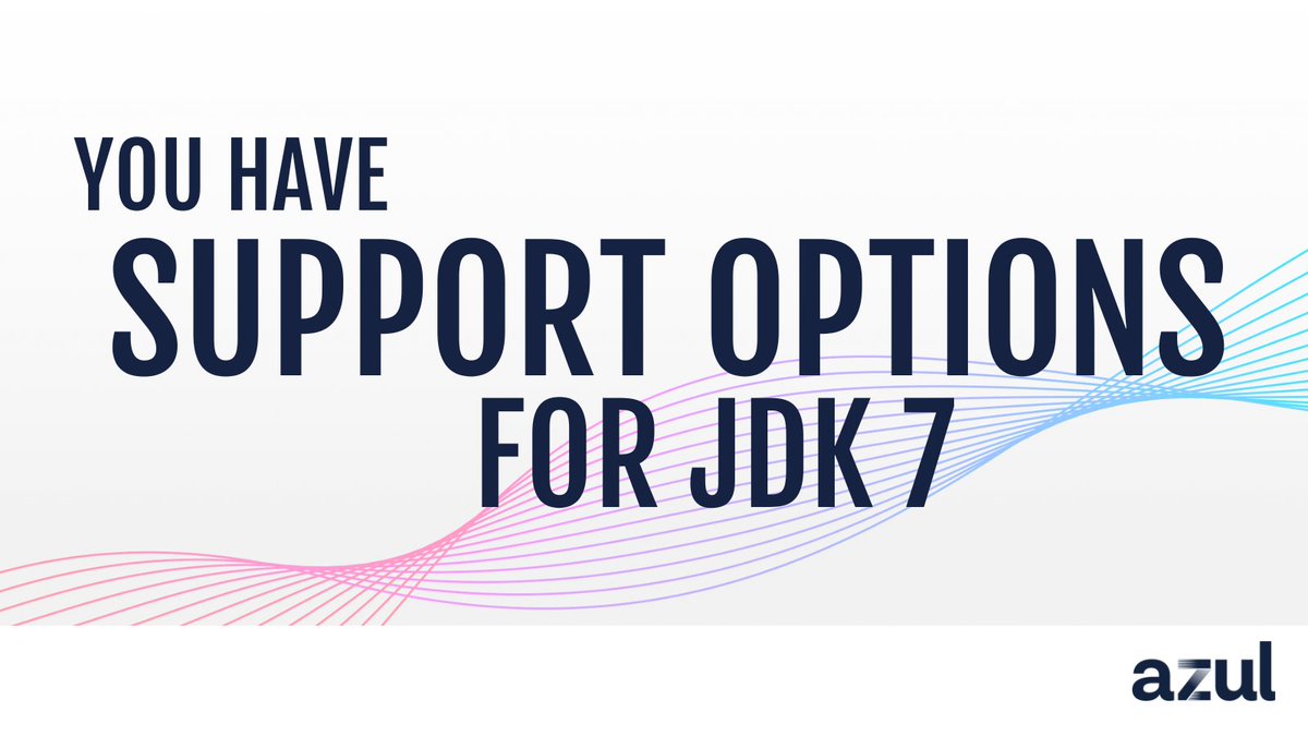 🎉 Good news! You have options for JDK 7 support. Check out our blog to learn more about Azul Platform Core. bit.ly/4d4qH07 #JDK7 #java7 #Java #AzulPlatformCore