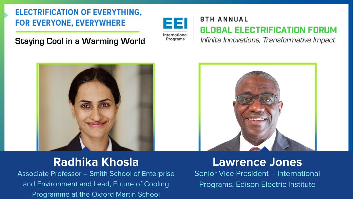EEI_Intl's tweet photo. 🌡️ Explore how to Stay Cool in a Warming World at 1:05 PM EDT with Radhika Khosla, Associate Professor @oxmartinschool. In conversation with Senior VP @LEJones2030. Register now: https://t.co/BDBEsMbeSt #Electrification #Sustainability https://t.co/3Ni23repeZ