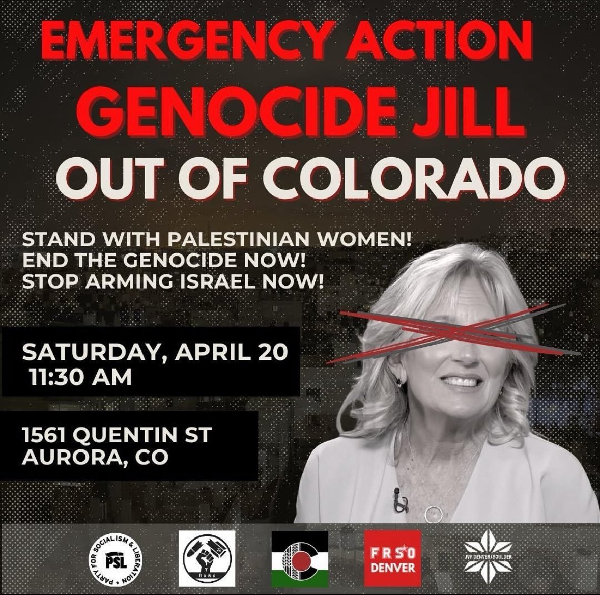 copalestineco's tweet photo. We call on all Coloradans to stand with Palestinian women while Genocide Jill attends an event about women's health research! How can you champion women's health in the United States while you kill Palestinian women with our tax dollars?!

End military aid to "israel" NOW! https://t.co/RZ7niSLOom