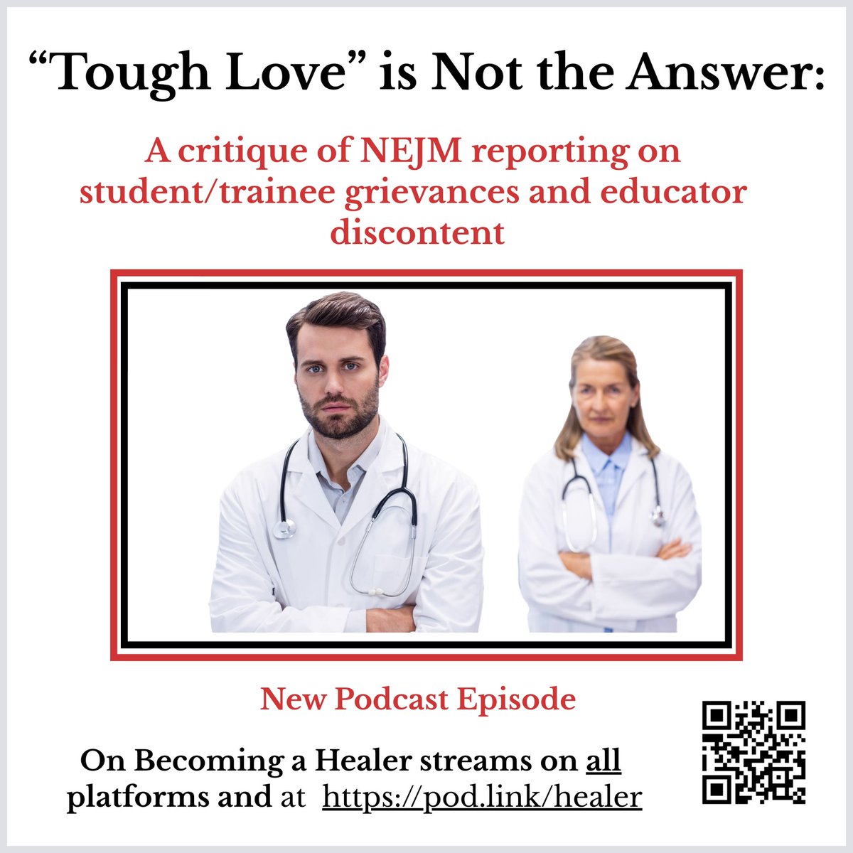 A recent @NEJM podcast “Tough Love” suggests that medical educators are bullied by demanding students & residents who wield the power of social media Our latest “On Becoming a Healer” podcast finds missed opportunities for dialogue, and many descriptions of medical students as