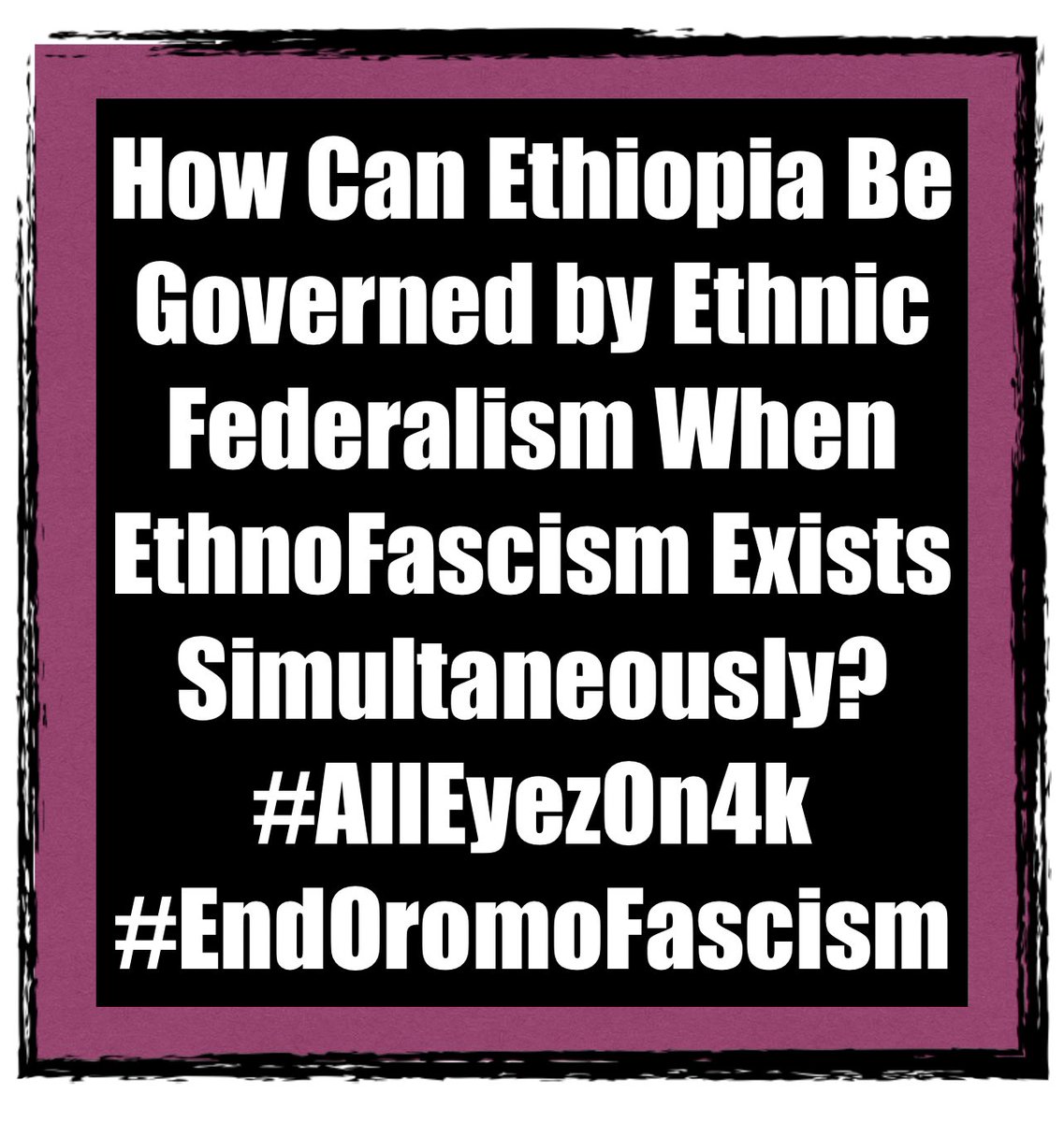 How can #Ethiopia be Governed by Ethnic Federalism when Ethno-Fascism exists simultaneously?

#AllEyezOn4k
#EndOromoFascism

#AmharaRevolution #StateSponsoredAmharaGenocide