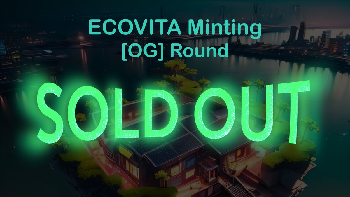 📣We're thrilled to announce that all 400 units of OG Minting NFTs have been sold out!

A big thank you to everyone🎉🥰🥳

#ecovita #NFT #soldout #eco #renewable #energy #ecofriendly #token #OG #minting #thankyou