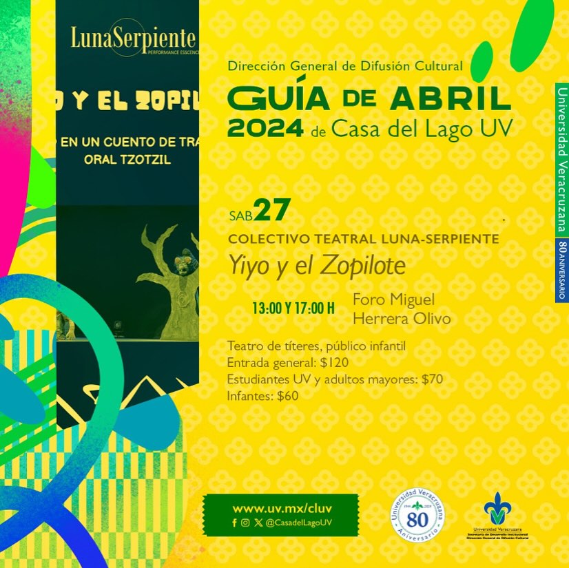 ¡Celebremos los 15 años de Casa del Lago UV! Disfruta de una divertida obra de títeres 'Yiyo y el Zopilote', inspirada en un cuento de tradición oral tzotzil. 📆 Sábado 27 de abril | 13:00 h y 17:00 📍 Foro Miguel Herrera Olivo