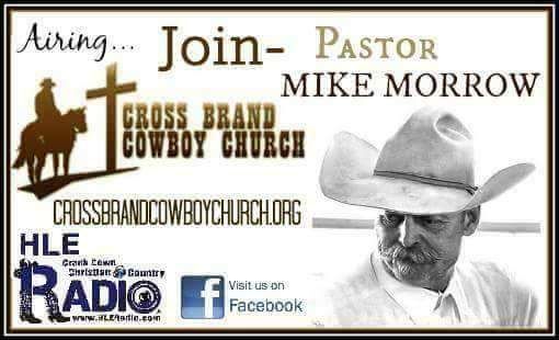 We have Cowboy Church tonight at 8:00 p.m. central time!