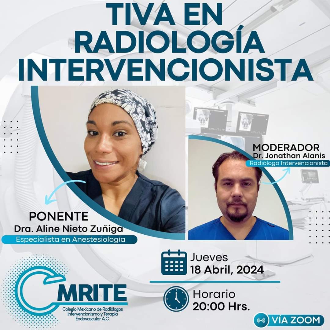 vozdelideres's tweet photo. #VDL | Hoy en punto de las 20:00hrs CDMX, no te pierdas la sesión académica del Colegio Mexicano de Radiólogos Intervencionismo y Terapia Endovascular A.C. con la Dra. Aline Nieto Zúñiga, especialista en anestesiología.
#radiologiaintervencionista
#IRad

https://t.co/PTIGN66IL7 https://t.co/X7FurMLMy6