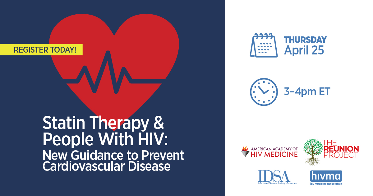 Learn about new recommendations for the use of #statintherapy in people with #HIV next Thursday, April 25th at 3pm ET. Presented by IDSA, @HIVMA and @aahivmcomm. Register: societycentral.zoom.us/webinar/regist…