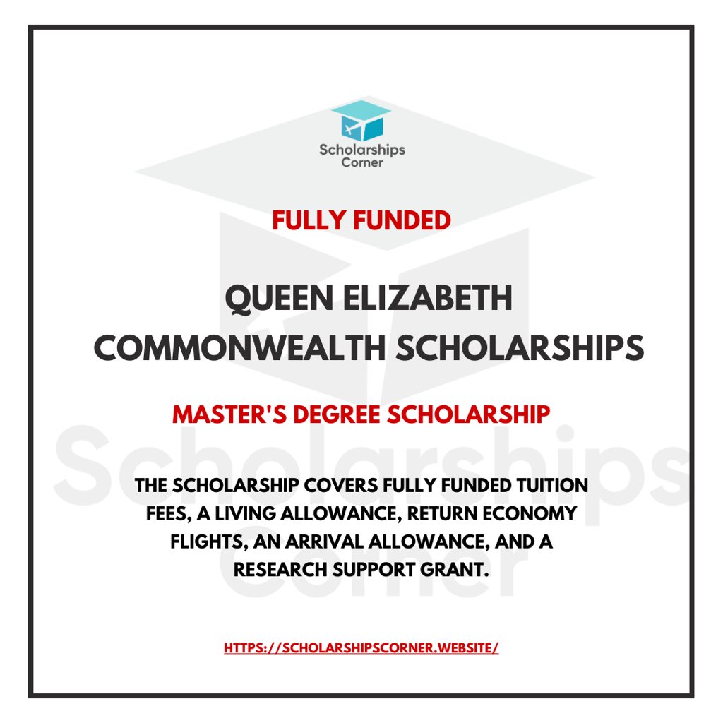 Queen Elizabeth Commonwealth Scholarships 2024 | Fully Funded Link: scholarshipscorner.website/queen-elizabet… The Scholarship covers full tuition fees, living expenses, return economy flights, an arrival allowance, research support grant. Deadline: 24 May 2024. #ScholarshipsCorner