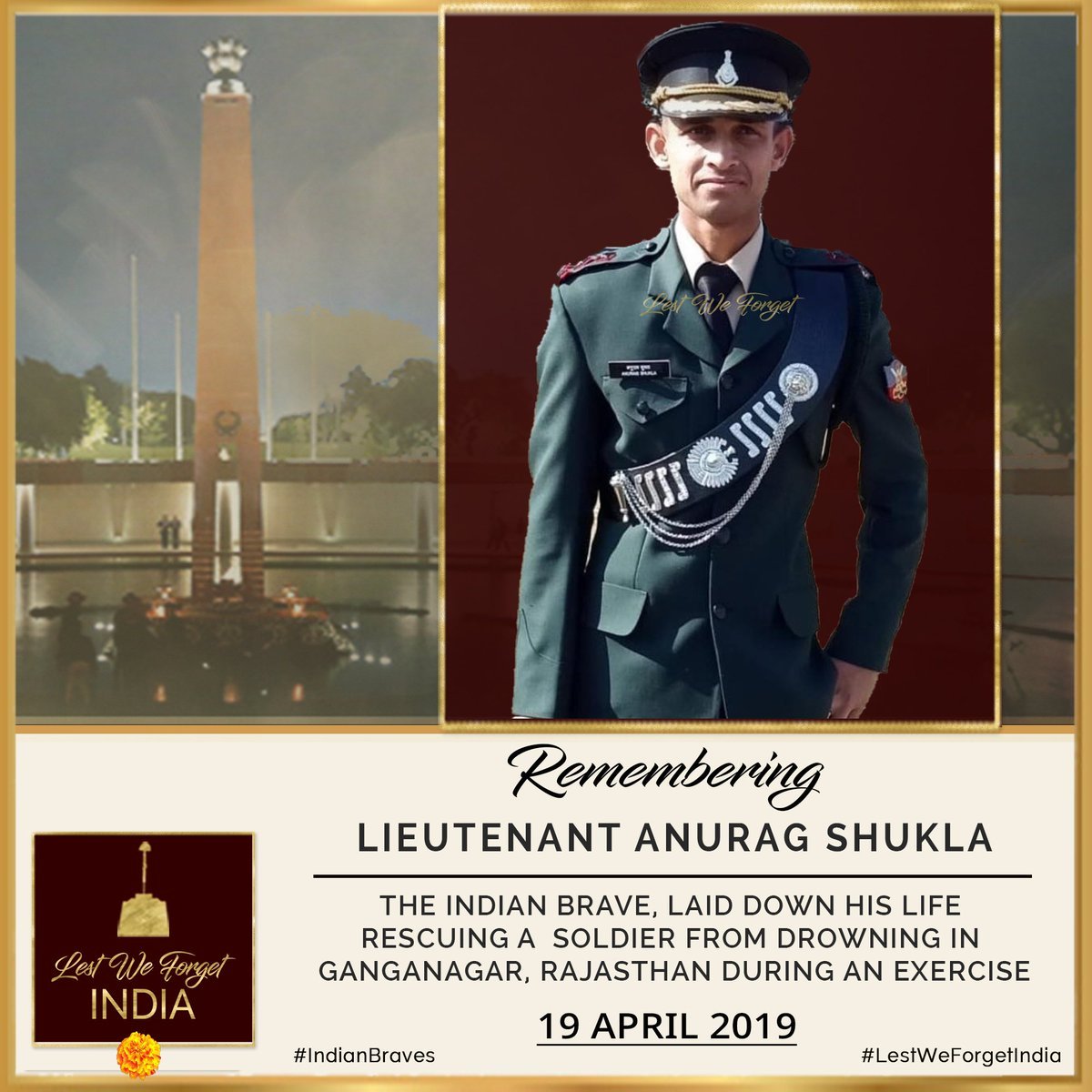 #LestWeForgetIndia🇮🇳 Lt Anurag Shukla, 10 JAK RIF, lost his life in the line of duty- saving a drowning soldier during an op exercise in Rajasthan #OnThisDay 19 April in 2019. Remembering the valiant actions and the supreme sacrifice by the young #IndianBrave