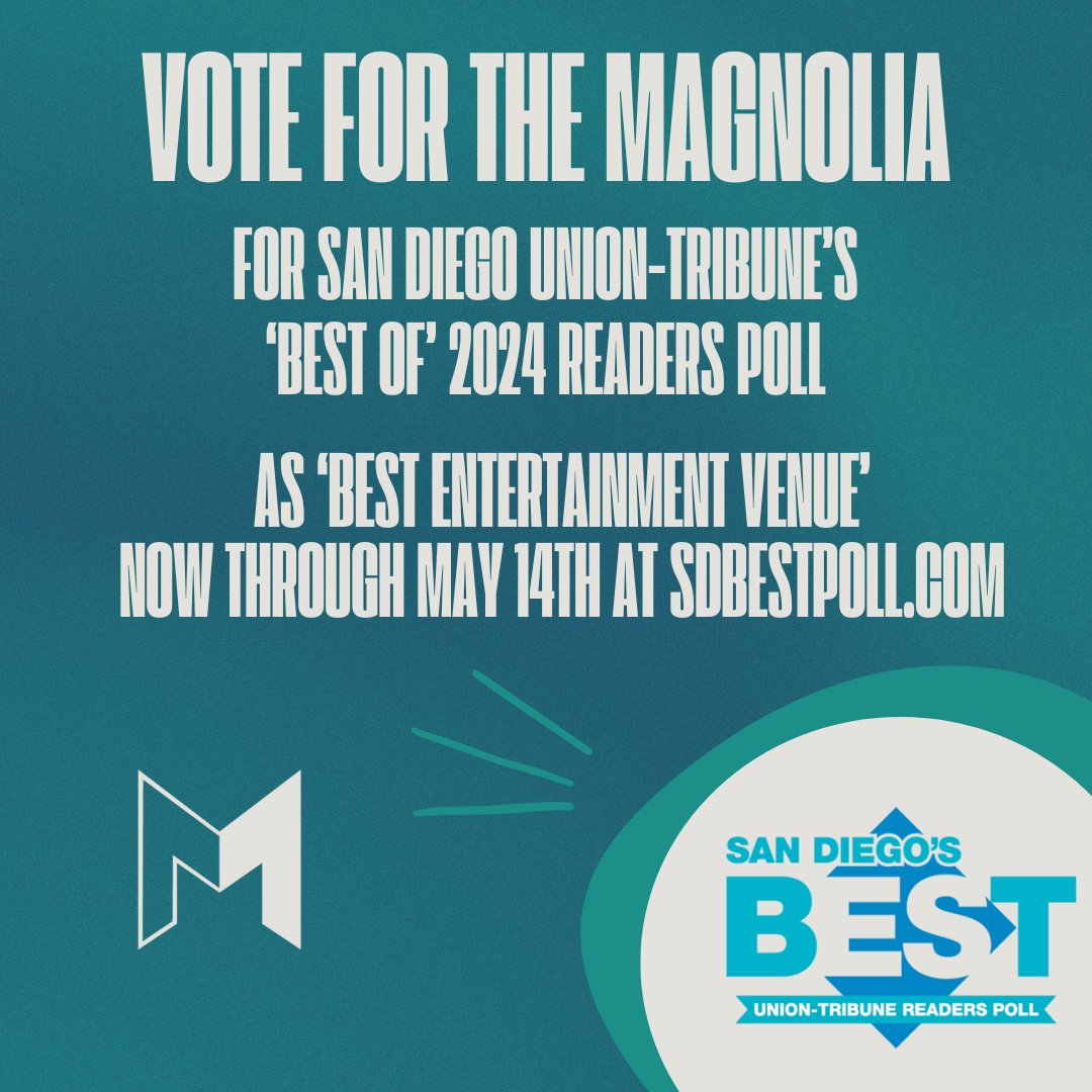 This just in: The Magnolia has been nominated for the San Diego Union Tribune's 'Best Of' 2024 Reader's Poll for Best Entertainment Venue! Vote for The Magnolia now through May 14th here: livemu.sc/4d5gGQe 💙