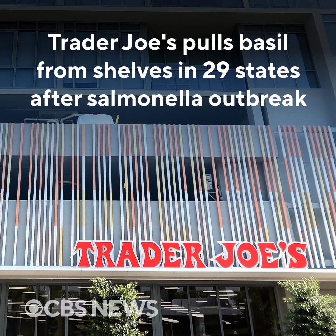 Trader Joe's has pulled Infinite Herbs-branded basil from its shelves in 29 states after a salmonella outbreak left 12 people sickened. cbsn.ws/3xEcRBE