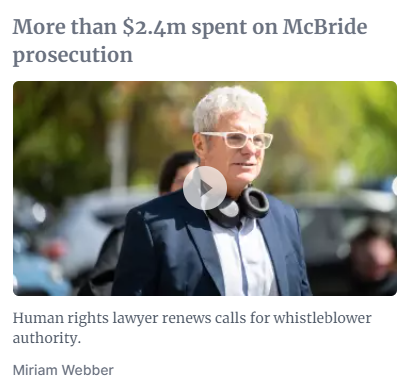 The government has spent $2.4 million on prosecuting David McBride for revealing war crimes. This should have been spent on holding war criminals to account, not criminalising whistleblowers.