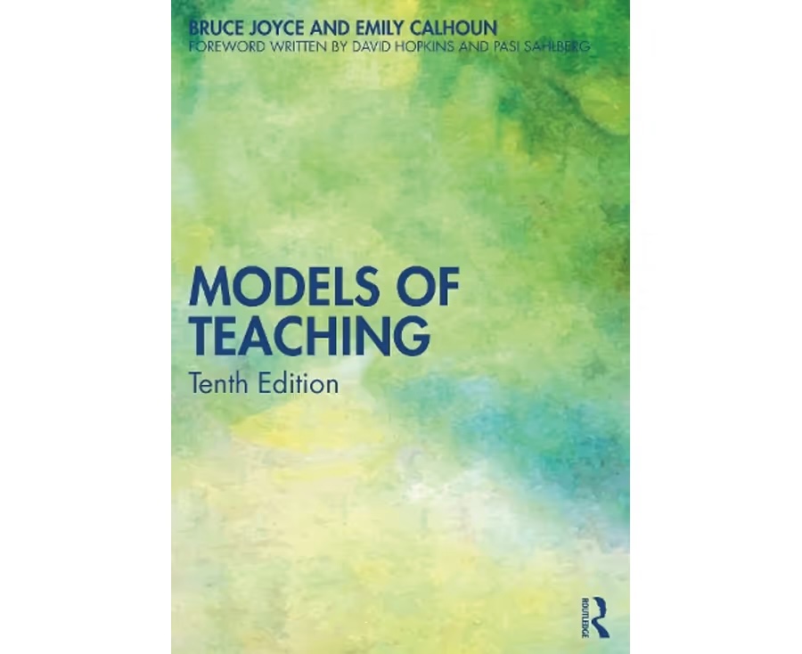 Here is a book that changed the ways I teach and think about teaching in its 10th edition! First published in 1972. I was privileged to write Foreword in this latest edition with David Hopkins. A must-have classic. Available this July via routledge.com/Models-of-Teac…