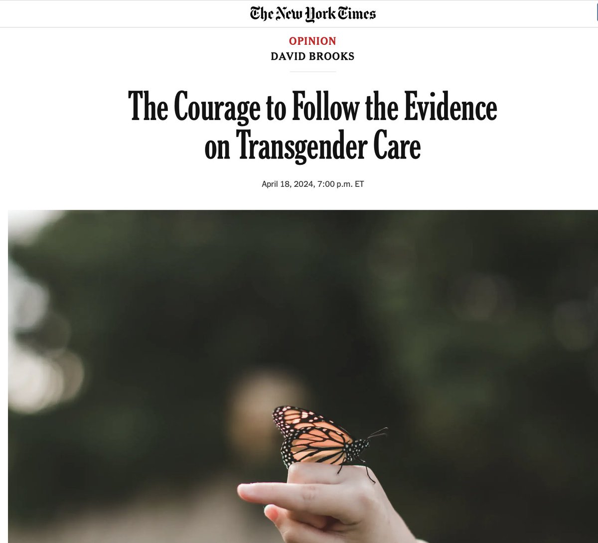 NYT Opinion columnist @NYTDavidBrooks on the Cass Review: The Courage to Follow the Evidence on Transgender Care 'Hilary Cass is the kind of hero the world needs today. She has entered one of the most toxic debates in our culture: how the medical community should respond to the…