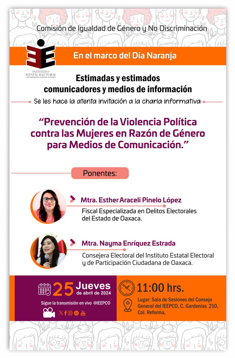 📢¡Atención periodistas y medios de comunicación!

En el marco del #DíaNaranja, les invitamos a la charla🔍'Prevención de la violencia política contra las mujeres en razón de género para medios de comunicación'. Participan: @chelypinelo y @Nayma_Enriquez.