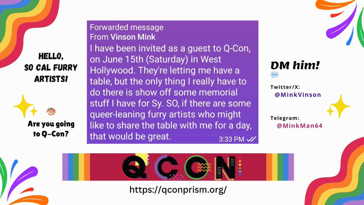 Attention So Cal Furry ARTISTS!! 🎨 ✨️ Are you planning on attending or vending at Q-Con in LA this June 15th? Rod O'Riley is searching for a Table Buddy!!

DM him here, @minkvinson or on Telegram @/MinkMan64

qconprism.org

💕Tamerlaine Fox 🦊🌞