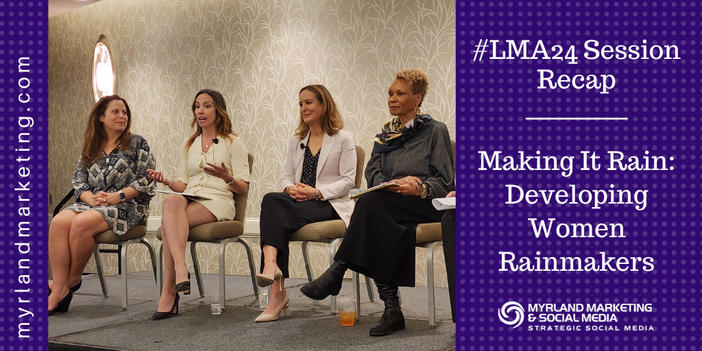 #LMA24 Session Recap: Making It Rain - Developing Women Rainmakers

Four of the profession's leading women rainmakers share tips and strategies. 

myrlandmarketing.com/lma24-session-…

#LegalMarketing
#LMAmkt
