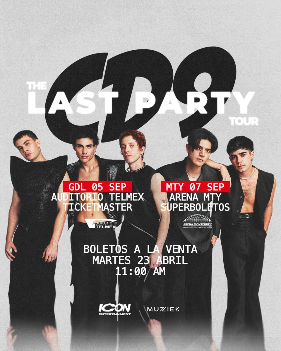 ailoviutl's tweet photo. 🚨 ANUNCIO OFICIAL 🚨

CD9 🎸 The Last Party 🎉

🗓️ 5 de Septiembre del 2024 🗓️
🏟️ Auditorio Telmex 🏟️
📍 Guadalajara, GDL📍

🗓️ 7 de Septiembre del 2024 🗓️
🏟️ Arena Monterrey 🏟️
📍 Monterrey, MTY 📍

🎟️ Fechas de Preventas 🎟️ 

Venta General: 23 de Abril 11:00 AM

🎫 Boletera GDL: Ticketmaster 🎫

🎫 Boletera MTY: Superboletos 🎫

💳 Precios de Boletos en Breve 💳

#CD9 #TheLastParty #WelcomeBackCD9 #Coders #CD9RELOADED #Concert #Concierto #ArenaCDMX #México #CDMX #Música RELOADED