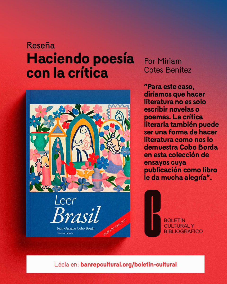 #LecturasRecomendas | 📖 En el #BCB de 2012, se reseñó ‘Leer Brasil' (<a href="/IBRACOCultura/">IBRACO Cultura</a>), una obra que reúne algunos escritos de Gustavo Cobo Borda sobre libros de autores como Clarice Lispector.

¡Damos la bienvenida a 🇧🇷, país invitado de la #FILBo2024!

👉 ow.ly/AhIP50RbNR5