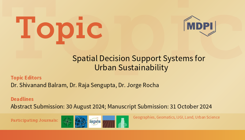 shivbalram's tweet photo. Call for abstract and manuscript submissions: Spatial Decision Support Systems for Urban Sustainability https://t.co/Iji6NtTPAU https://t.co/7hg5eH6a4a