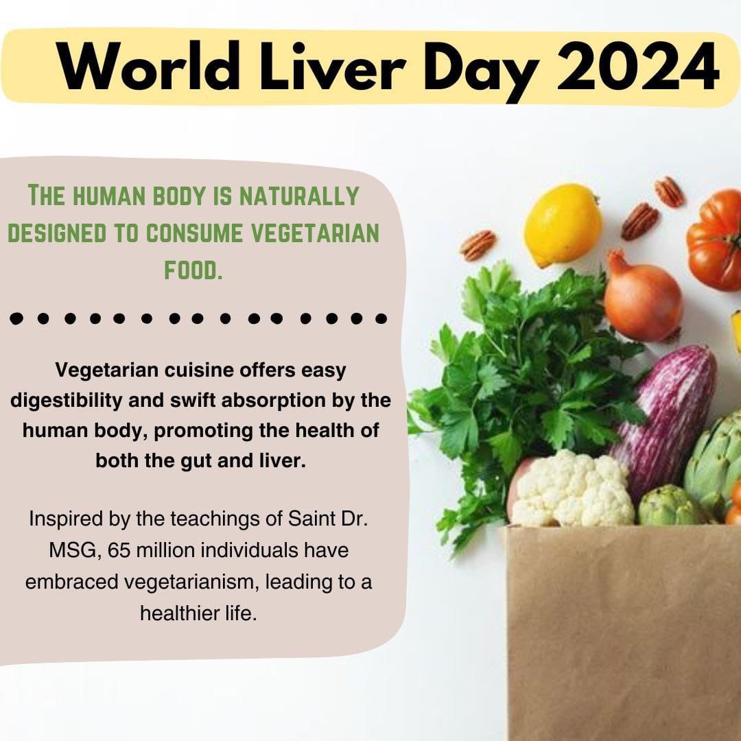 It is observed every year on 19th April #WorldLiverDay. Many people don't care about their liver problems. They use alcohol and junk food which creates fatty liver . Saint Dr MSG Insan exhorts everyone to adopt vegetarian diet and abstain from alcohol to stay fit.