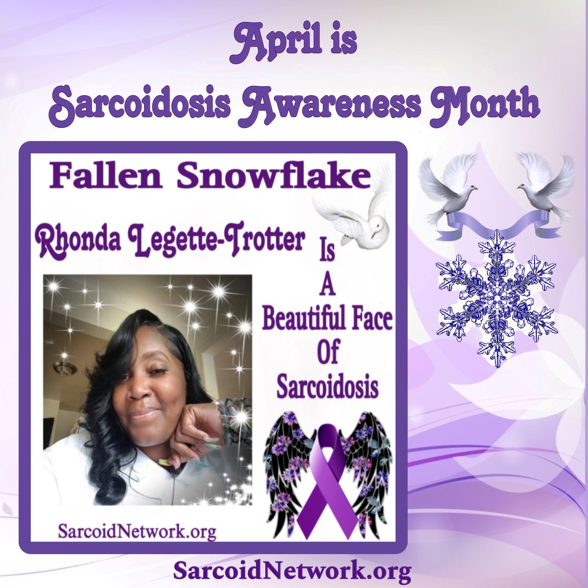 This is our Sarcoidosis Sister Fallen Snowflake Rhonda Legette-Trotter and she is a Beautiful Face of Sarcoidosis.💜

#Sarcoidosis #raredisease #preciousmemories #patientadvocate #sarcoidosisadvocate #beautifulfacesofsarcoidosis #sarcoidosisawarenessmonth