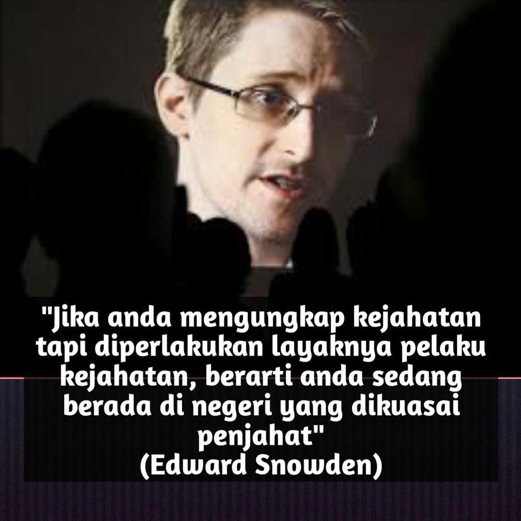 dancersejati07's tweet photo. "Jika mengungkap kejahatan diperlakukan layaknya penjahat, itu artinya Anda sedang berada di negeri yang dikuasai penjahat."
(Snowden)

#TurunkanRampokNegara 
#TurunkanRampokNegara https://t.co/nTd3Tyjp6R