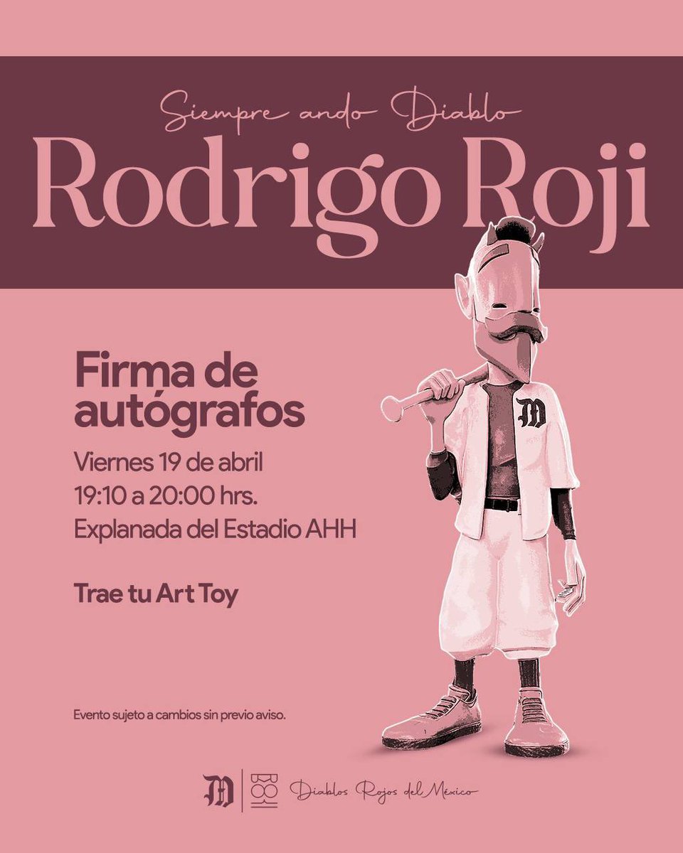 El que “Siempre anda Diablo” nos acompañará mañana, @RodrigoRoji estará firmando nuestros Art Toys 👺🖌️🇲🇽