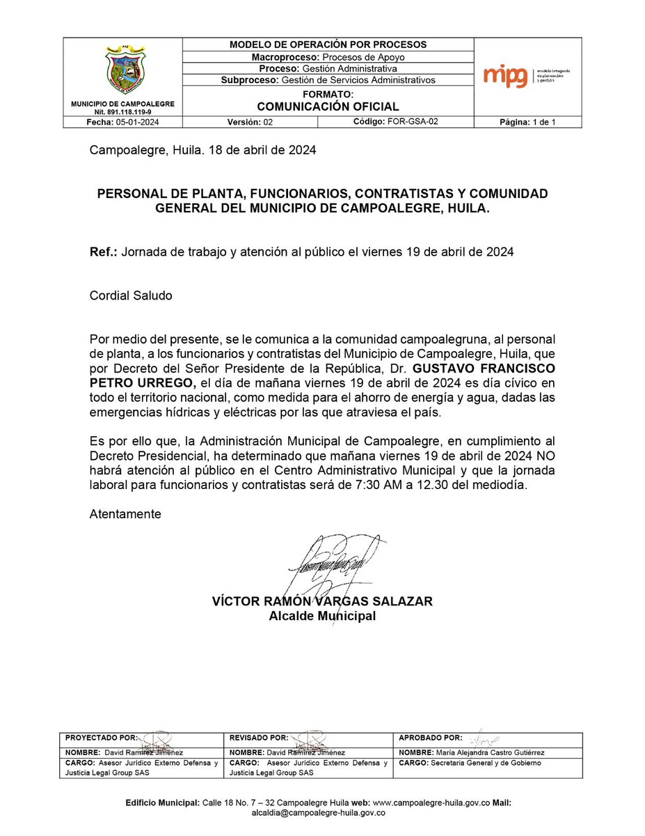 Chatosvamos's tweet photo. La Alcaldía de Campoalegre en cabeza de Victor Ramón Vargas Salazar y EMAC S.A., acatarán el Decreto del Pres. @petrogustavo  (0500 del 18/04/24), laborando media jornada de 7:30 a 12:30. Solo personal administrativo. No se atenderá al público. ¡Juntos cuidamos el medio ambiente! https://t.co/LvLaN1wS8Y