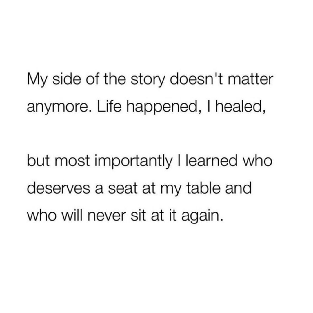 Letting go of the need to explain yourself is powerful.