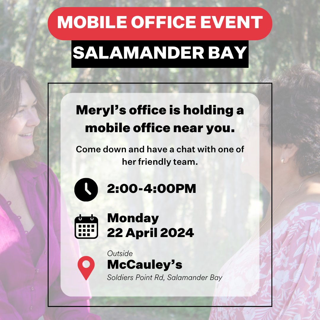 Reminder 
**𝐌𝐎𝐁𝐈𝐋𝐄 𝐎𝐅𝐅𝐈𝐂𝐄 - 𝐒𝐀𝐋𝐀𝐌𝐀𝐍𝐃𝐄𝐑 𝐁𝐀𝐘**
I am holding a mobile office at Salamander Bay, come down and say hi!

📆 - 22 April 2024
⏰ - 2-4:00pm
📍 - Outside McCauley's Salamander Bay
#merylswansonmp #MobileOffice #OfficeAnywhere #championforpaterson