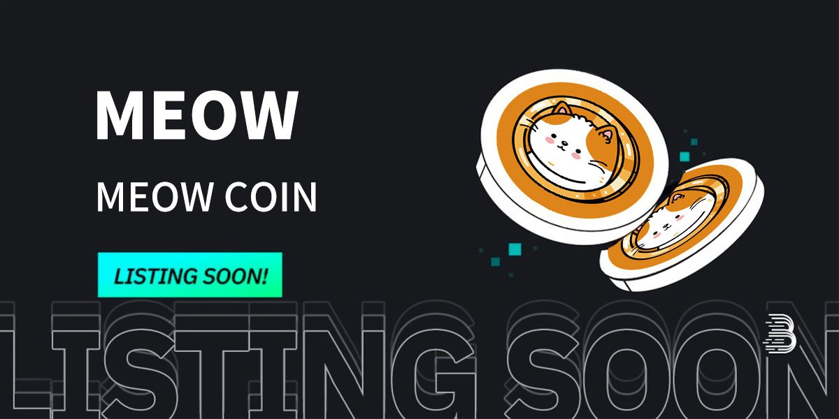 BitMartExchange's tweet photo. 🌟 Upcoming New Listing 🌟

🤩 #BitMart will list $$MEOW @Meow_Coinmc soon! 

Keep an eye on our socials for further announcements.

Share in the comments what you like about this project 👇

#MEOWBitMartListing #MEOWCOIN https://t.co/zOLVGNHTcM