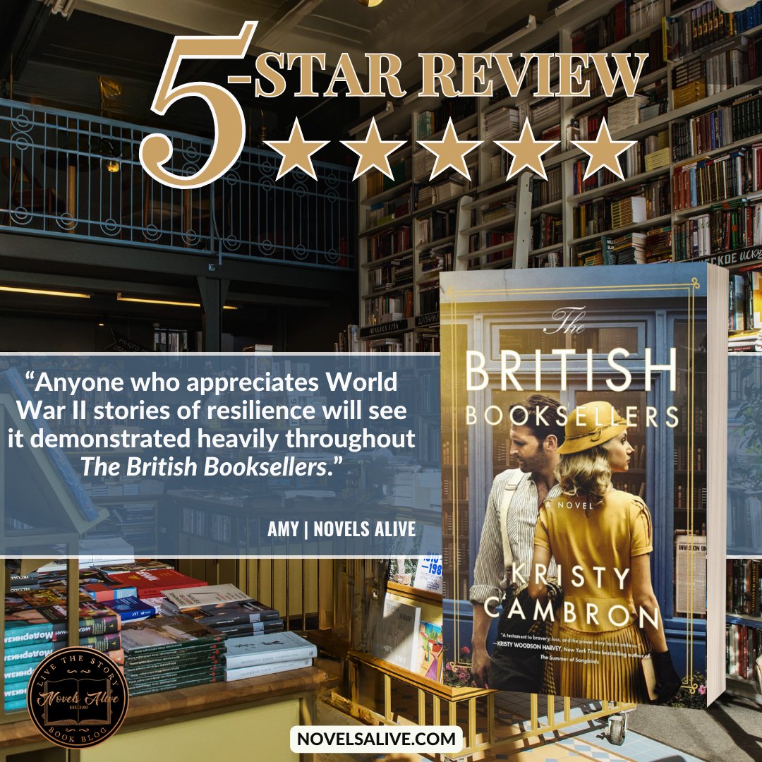5-STAR REVIEW🌟🌟🌟🌟🌟: THE BRITISH BOOKSELLERS by Kristy Cambron @KCambronAuthor @Austenprose 👉Anyone who appreciates World War II stories of resilience will see it demonstrated heavily throughout THE BRITISH BOOKSELLERS. bit.ly/4d0pM0T #bookreview #historicalromance