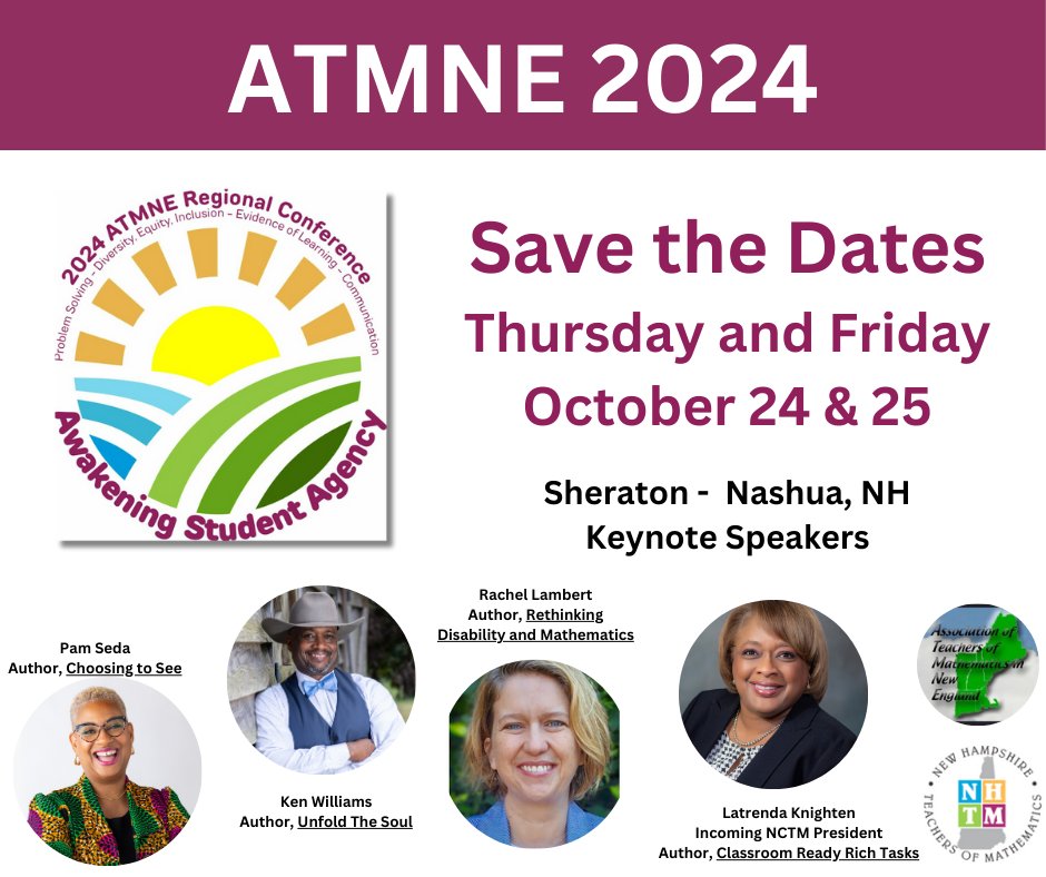 Rimtamath (@rimtamath) on Twitter photo Mark your calendars now. The #ATMNE24 Fall Conference will be held Oct. 24-25 in Nashua, NH. Great speakers including <a href="/pamseda1/">Dr. Pamela Jones Seda</a>, Ken Williams <a href="/unfoldthesoul/">Ken Williams</a>, Rachel Lambert <a href="/mathematize4all/">Rachel Lambert (look for me on sky now)</a>, <a href="/LatrendaK/">Latrenda Knighten</a> (Knighten), and Zac Champagne. For more info, go to nhmathteachers.org. Mark your calendars now. The #ATMNE24 Fall Conference will be held Oct. 24-25 in Nashua, NH. Great speakers including <a href="/pamseda1/">Dr. Pamela Jones Seda</a>, Ken Williams <a href="/unfoldthesoul/">Ken Williams</a>, Rachel Lambert <a href="/mathematize4all/">Rachel Lambert (look for me on sky now)</a>, <a href="/LatrendaK/">Latrenda Knighten</a> (Knighten), and Zac Champagne. For more info, go to nhmathteachers.org.