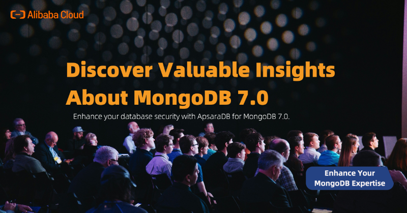 alibaba_cloud's tweet photo. Stay on top of #MongoDB advancements with our recent blog. Dive into our blog for the newest features of #AlibabaCloud #ApsaraDB for MongoDB 7.0 - straight from a developer's perspective. It's more than just a read; it's a step towards better, secure database management.