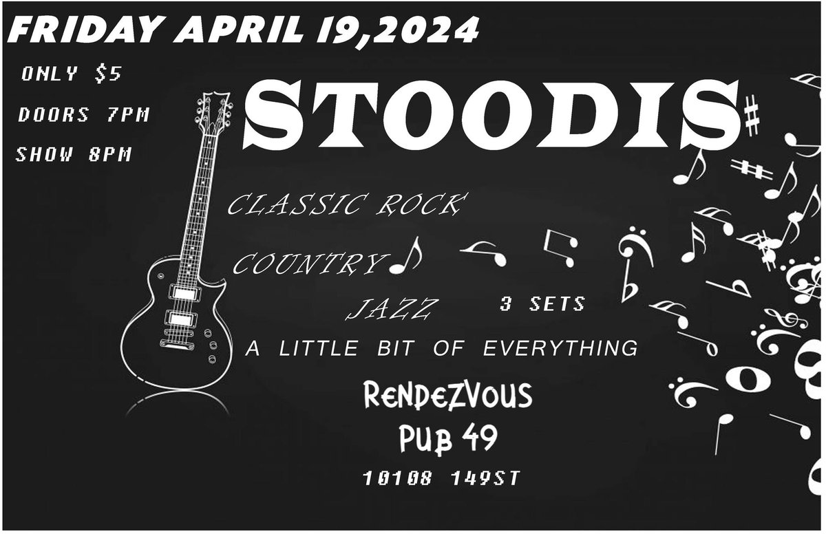 tomorrow only $5 Cover Stoodis A mixture of Classic Rock Country and a little jazz. Doors 7pm Show 8pm 10108 149st #classicrock #countrymusic #Jazz  #beer #pubfood #localmusic