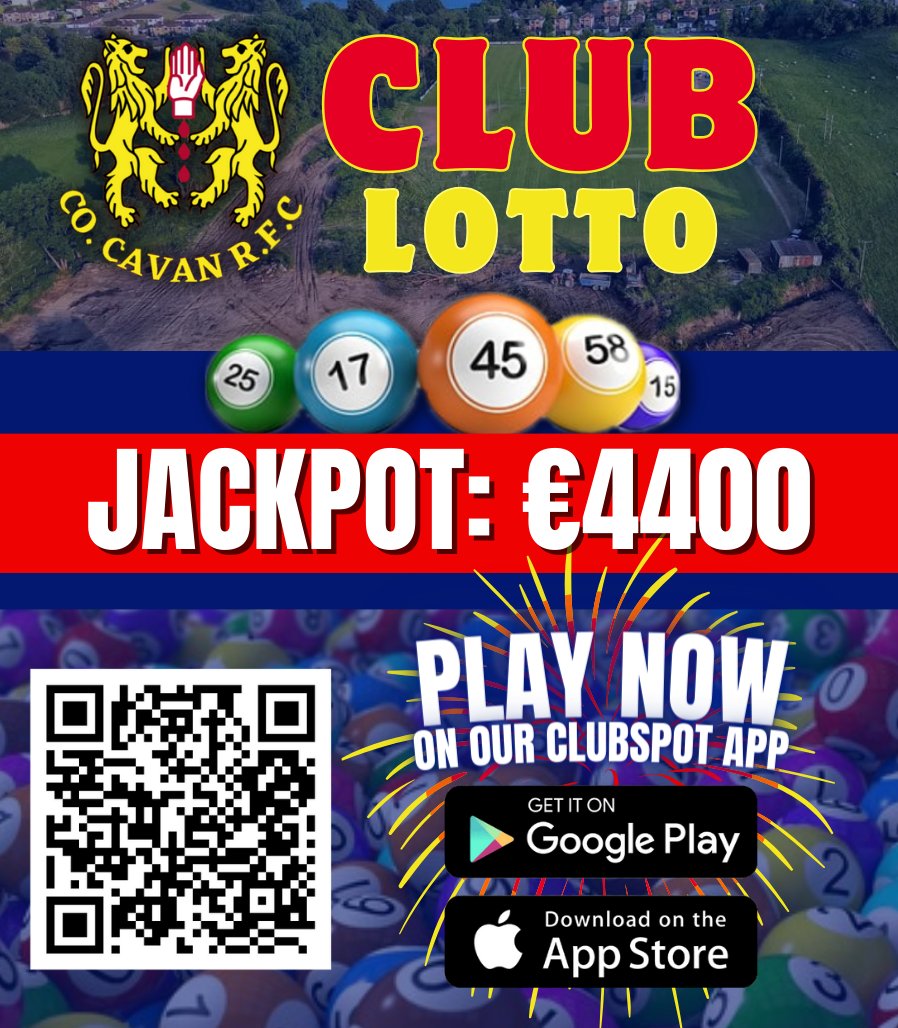 📢 Co. Cavan RFC Club Lotto: PLAY  & BE OUR FIRST JACKPOT WINNER
💶🛫🏝️🍹

✅ Play online on our Clubspot app📱👉🏼member.clubspot.app/club/cavan-rfc…
Or scan the QR code 

The next draw will take place Mon 22/4 at 8:30pm.. if no jackpot is won we will have 3 lucky Dips = €25💰

#clublotto