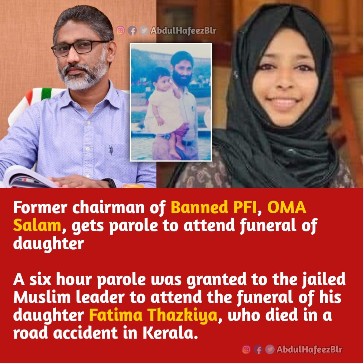 AbdulHafeezBlr's tweet photo. Former chairman of Banned PFI, OMA Salam, gets parole to attend funeral of daughter
A six hour parole was granted to the jailed Muslim leader to attend the funeral of his daughter Fatima Thazkiya, who died in a road accident in Kerala.
#OMASalam #kerala #FathimaThazkiya https://t.co/BrgjZjbxRy