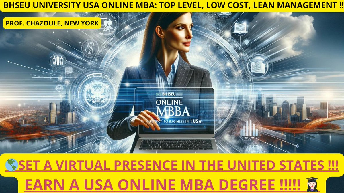 REGISTER NOW !!! FOR THE SEPTEMBER SESSION 2024 BHSEU USA ONLINE MBA !!!
YOUR GATEWAY TO BUSINESS IN THE USA
Contact info :
SMS WhatsApp: +1 504 444 1235
Linkedin : Prof. Olivier Chazoule de Brivezac, MBA, LLM
W: usahumanities.university