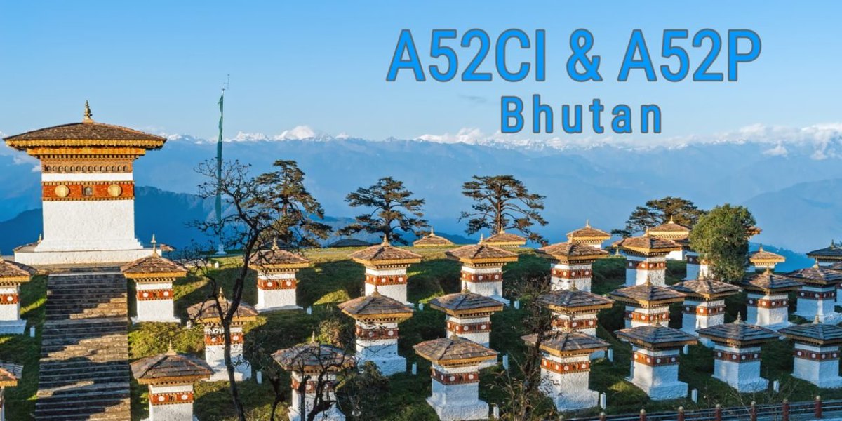 [QRV] A52CI & A52P – Bhutan dx-world.net/a52ci-a52p-bhu…