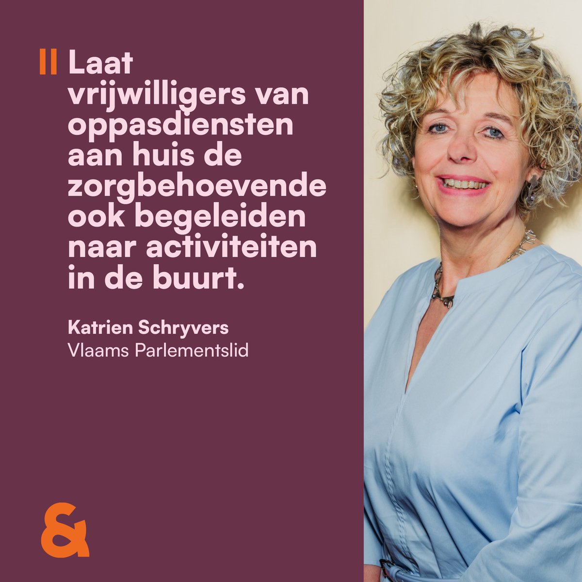 Vrijwilligers vd diensten voor oppashulp kunnen zorgbehoevenden thuis gezelschap houden. In commissie welzijn pleitte ik ervoor om hen ook toe te laten de mensen mee te nemen naar activiteiten buitenshuis.
-Meer mogelijkheden voor participatie
-Minder risico op eenzaamheid
<a href="/cdenv/">cd&v</a>